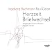 Ingeborg Bachmann Paul Celan. Briefwechsel: Herzzeit