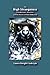 Book The High Strangeness: Of Dimensions, Densities, and the Process of Alien Abduction