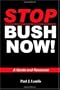 Stop Bush Now!
