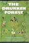 The Drunken Forest