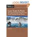 Explorer's Guide Lake Tahoe & Reno: Includes California Gold Country & the Northern Sierra Nevada: A Great Destination (Explorer's Great Destinations)