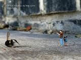 Little People in the City: The Street Art of Slinkachu (foreword by Will Self)