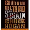 The Strain [AUDIOBOOK/AUDIO CD] [UNABRIDGED]