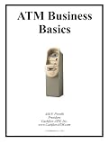 ATM (Automated Teller Machine) Business Basics