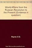 World affairs from the Russian Revolution to the present
