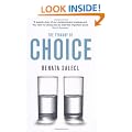 The Tyranny of Choice (Big Ideas)