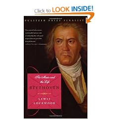 Beethoven: The Music and the Life