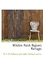 Wiltshire Parish Registers Marriages