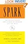 Spark: The Revolutionary New Science of Exercise and the Brain