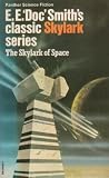 Skylark of Space (Skylark series / E. E. Doc Smith)
