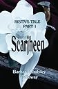 Rista's Tale Part 1: Scarjheen