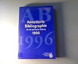 Produkt-Bild: Annotierte Bibliographie f&uuml;r die politische Bildung 1996.