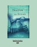 Swallow the Ocean: A Memoir