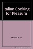 Italian cooking for pleasure