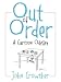 Out of Order: A Cartoon Odyssey