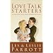 Love Talk Starters: 275 Questions to Get Your Conversations Going