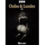 Ombre & Lumière 1+2