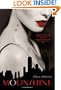 Moonshine: A Novel