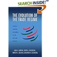The Evolution of the Trade Regime: Politics, Law, and Economics of the GATT and the WTO