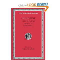 City of God: Bks.XXI-XXII v. 7 (Loeb Classical Library)