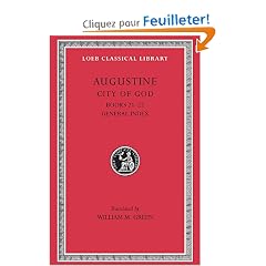 Saint Augustine: The City of God Against the Pagans, Books Xxi-Xxii