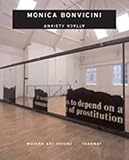 Monica Bonvicini : anxiety attack