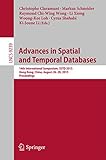 Advances in spatial and temporal databases : 14th international symposium, SSTD 2015, Hong Kong, China, August 26-28, 2015 : proceedings