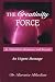 The Creativity Force in Education, Business, and Beyond: An Urgent Message