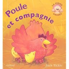 Poule et compagnie : La ferme anim�e