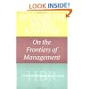 Rosabeth Moss Kanter on the Frontiers of Management