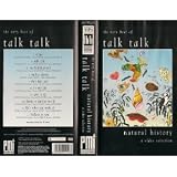 The Very Best of Talk Talk - Natural History : A Video Selection [VHS] (1990)