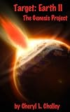 Target: Earth II - The Genesis Project 