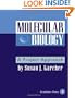 Molecular Biology: A Project Approach