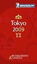 Tokyo 2009 Annual Guide 2009 (Michelin Red Guides): Hotels und Restaurants