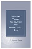 Investment Treaty Arbitration and International Law