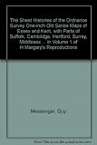 The sheet histories of the ordnance survey one-inch old series maps of Essex and Kent with parts of Suffolk, Cambridgeshire, Hertfordshire, Surrey, Middlesex and Sussex : a revision of the cartobiblio