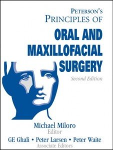Peterson's Principals of Oral and Maxillofacial Surgery, Volume 2 (Hardcover) (Volume 2)