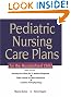Pediatric Nursing Care Plans for the Hospitalized Child (3rd Edition)