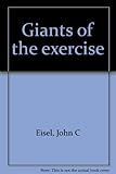 Giants of the exercise