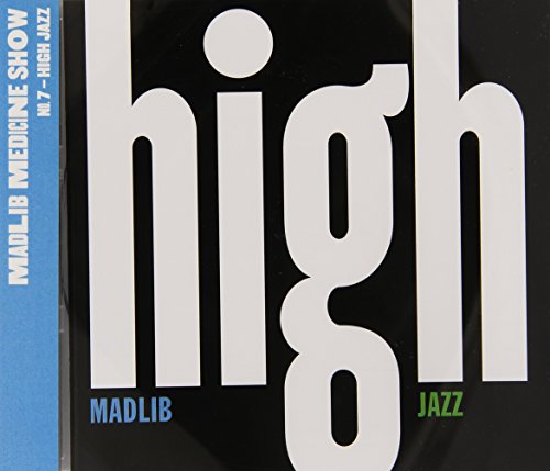 Medicine Show No. 7: High Jazz (Yesterday's New Quintet)