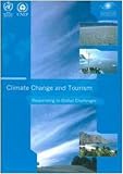 Climate Change and Tourism: Responding to Global Challenges