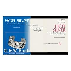 Hopi Silver : the History and Hallmarks of Hopi Silversmithing / by Margaret Nickelson Wright : Hopi Hallmark Drawings by Barton Wright