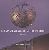 New Zealand Sculpture: A History