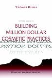 Review Perfect Publishers Ltd  / Simple Steps to Building Million Dollar Cosmetic Practices