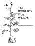 The World's Worst Weeds: Distribution and Biology