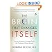 The Brain That Changes Itself: Stories of Personal Triumph from the Frontiers of Brain Science