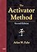 The Activator Method