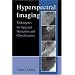 Hyperspectral Imaging: Techniques for Spectral Detection and Classification