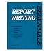 Report Writing Essentials