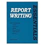Report Writing Essentials